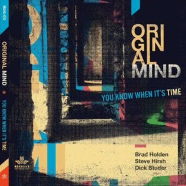 Original Mind - You Know When Its Time (CD)