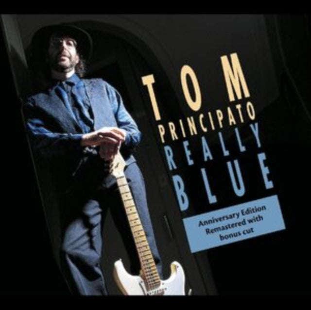 Tom Principato - Really Blue (25th Anniversary Edition) (CD)
