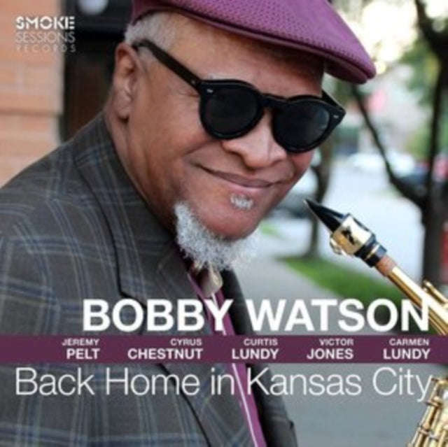 Bobby Watson - Back Home In Kansas City (CD)