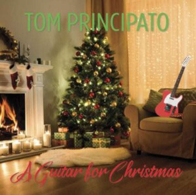Tom Principato - A Guitar For Christmas (CD)