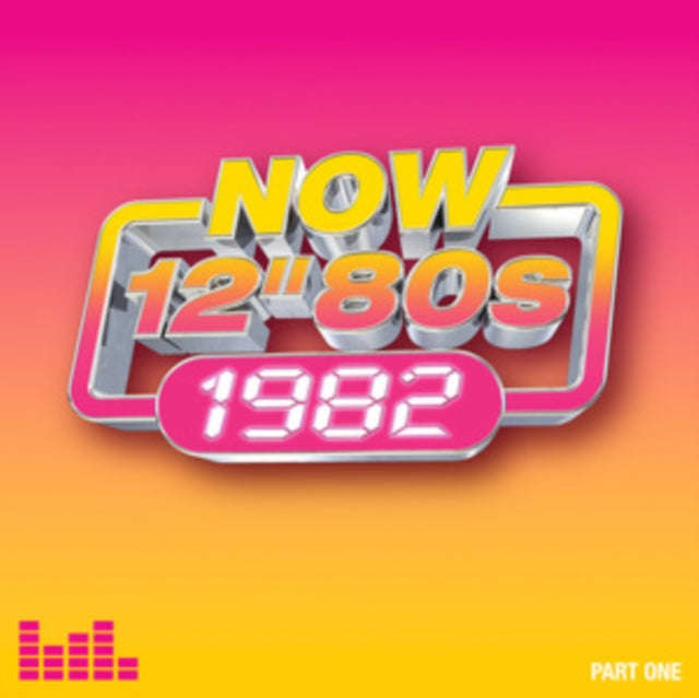 Various Artists - Now 12 Inch 80s: 1982 - Part 1 (CD)