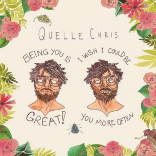 Quelle Chris - Being You Is Great. I Wish I Could Be You More Often (Multi-Colour Splatter Vinyl)...
