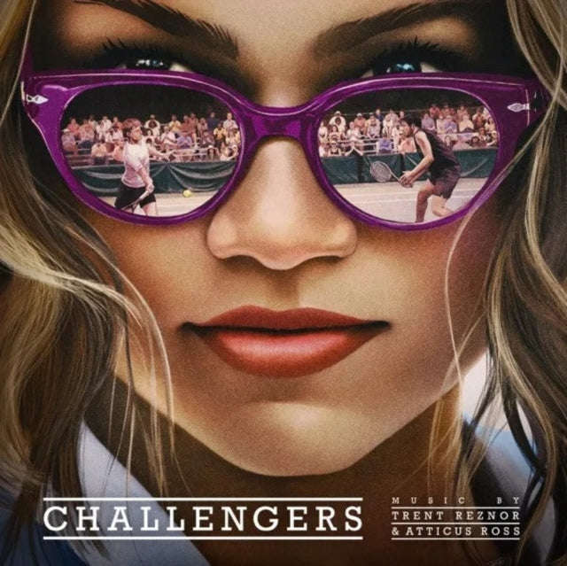 Trent Reznor & Atticus Ross - Challengers - Original Soundtrack (Vinyl)