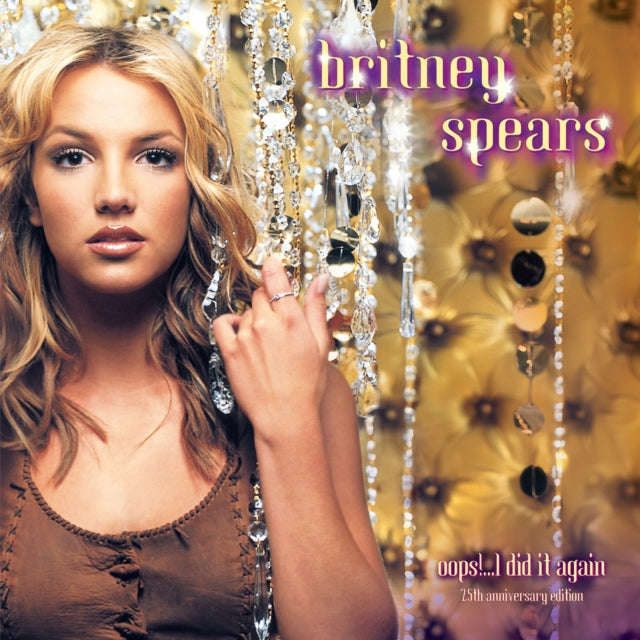 Britney Spears - Oops!... I Did It Again (25th Anniversary Edition) (Vinyl)