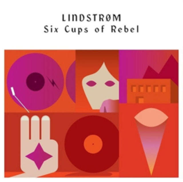Lindstrom - Six Cups Of Rebel (CD)