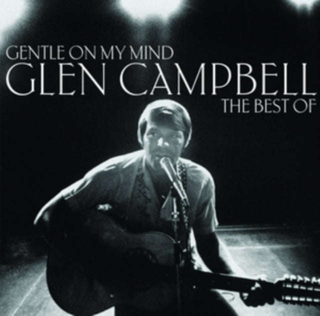 Glen Campbell - Gentle On My Mind - The Best Of (CD)