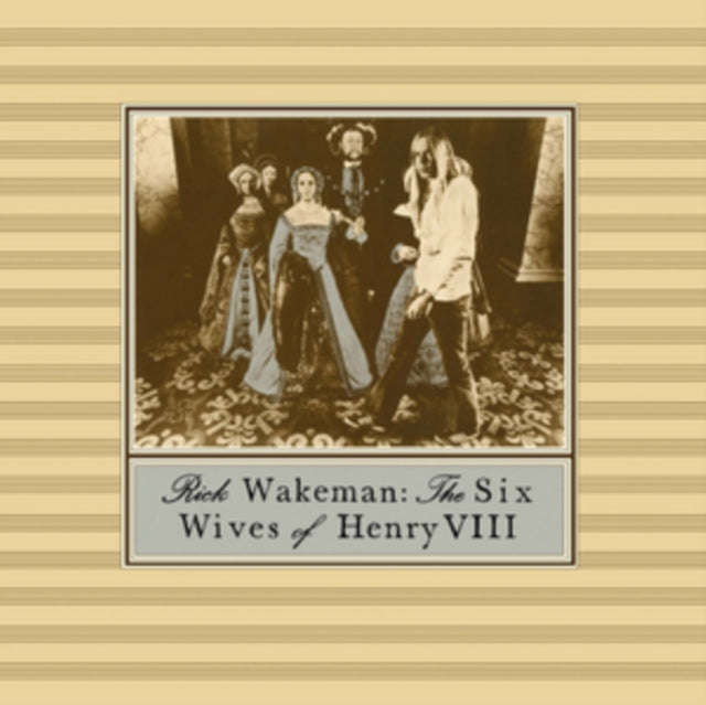Rick Wakeman - The Six Wives Of Henry VIII (CD)