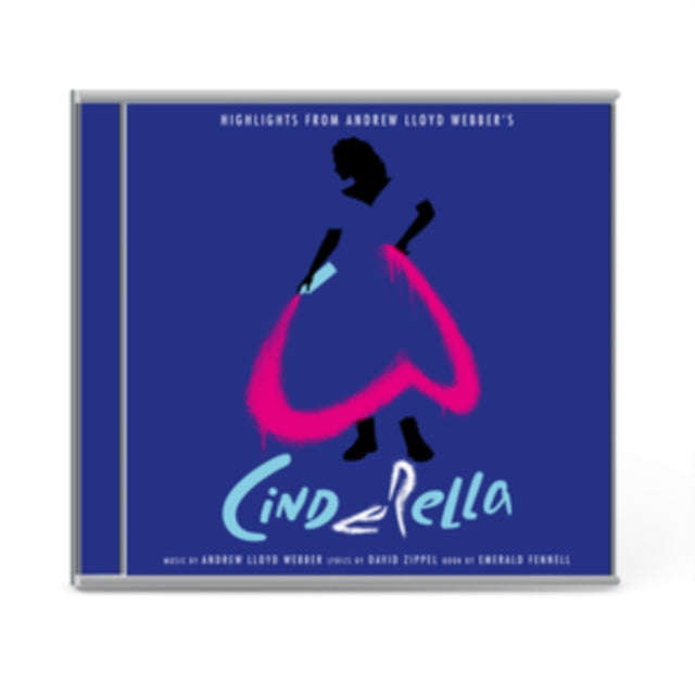 Andrew Lloyd Webber - Highlights From Andrew Lloyd Webbers Cinderella (CD)