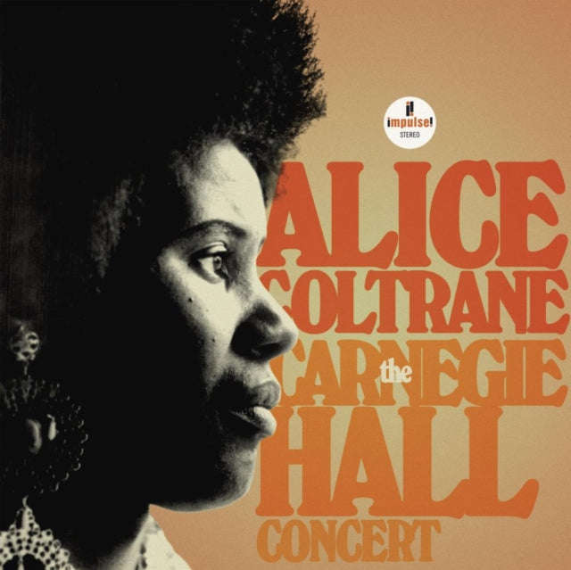 Alice Coltrane - The Carnegie Hall Concert (Vinyl)