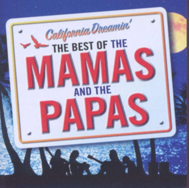 Mamas & The Papas - California Dreamin - The Best Of (CD)