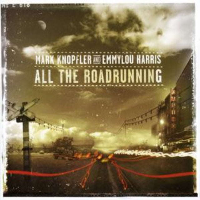 Mark Knopfler & Emmylou Harris - All The Roadrunning (CD)