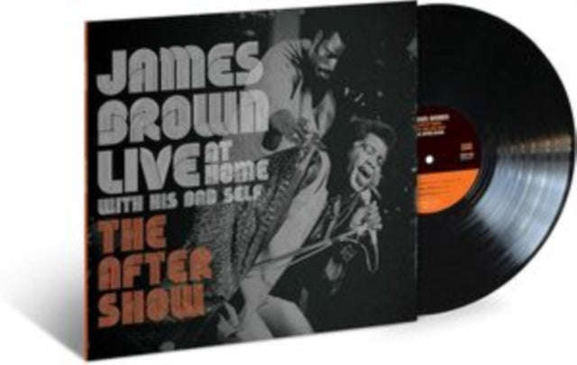 James Brown - Live At Home With His Bad Self: The After Show ( 2019) (Vinyl)