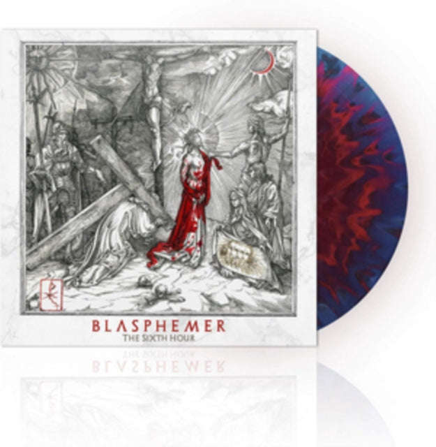 Blasphemer - The Sixth Hour (Vinyl)