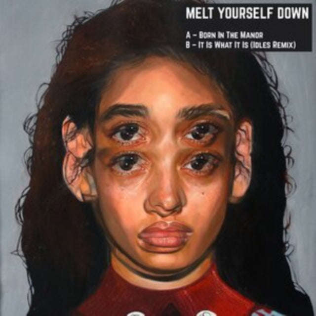 Melt Yourself Down - Born In The Manor (Rsd2020) (Vinyl Single)