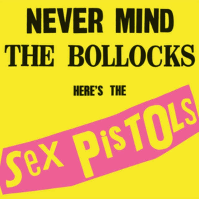 Sex Pistols - Never Mind The Bollocks Heres The Sex Pistols (CD)