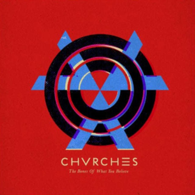 Chvrches - The Bones Of What You Believe (Vinyl)