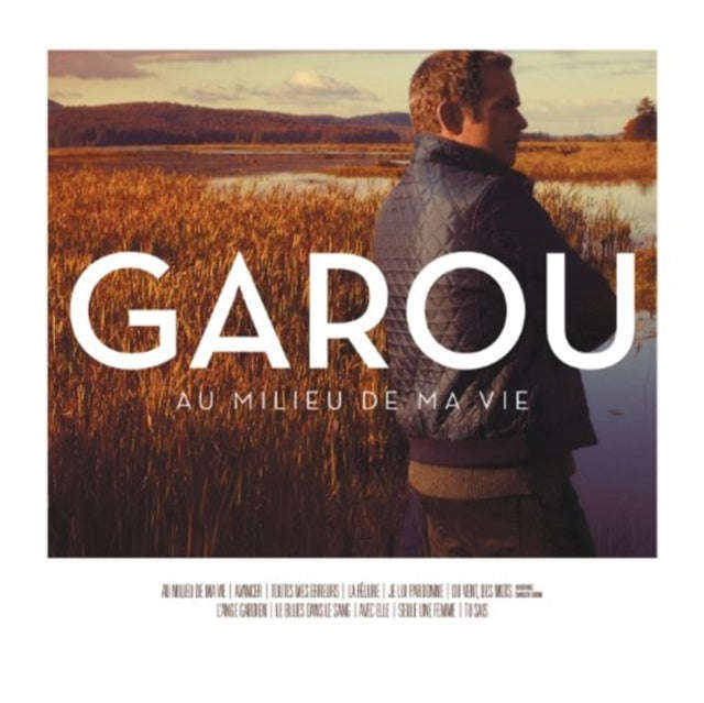Garou - Au Milieu De Ma Vie (CD)