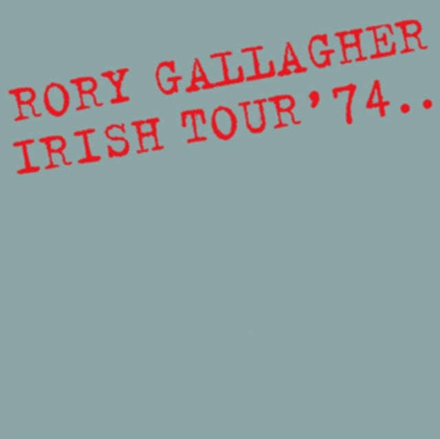 Rory Gallagher - Irish Tour 74 (CD)
