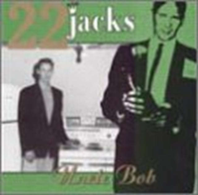 22 Jacks - Uncle Bob (CD)