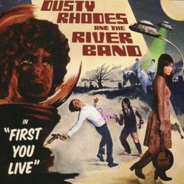 Dusty Rhodes & The River Band - First You Live (CD)