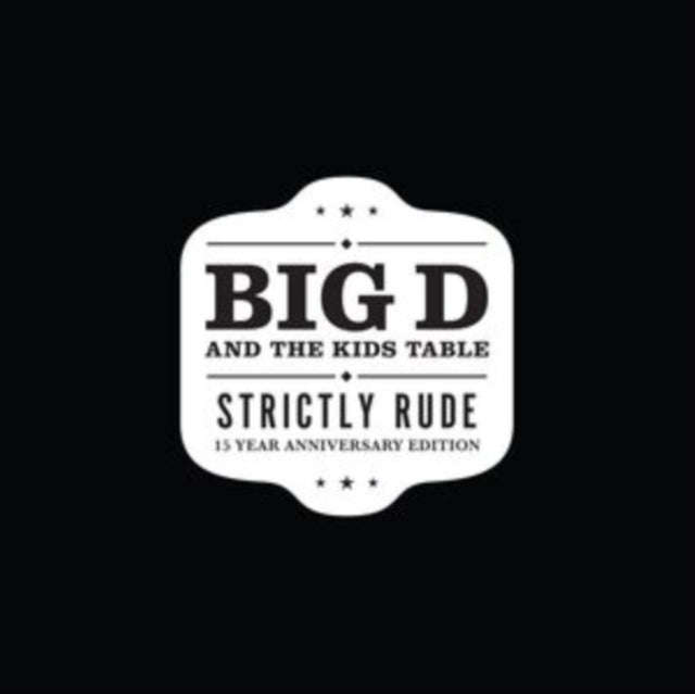 Big D And The Kids Table - Strictly Rude (Vinyl)