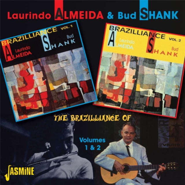 Laurindo Almeida & Bud Shank - The Brazilliance Of ... Vol. 1 & 2 (CD)
