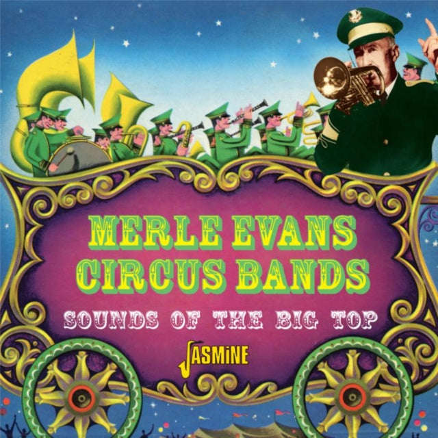Merle Evans - Circus Bands - Sounds Of Ringling Bros. & Barnum & Bailey Big Top (CD)