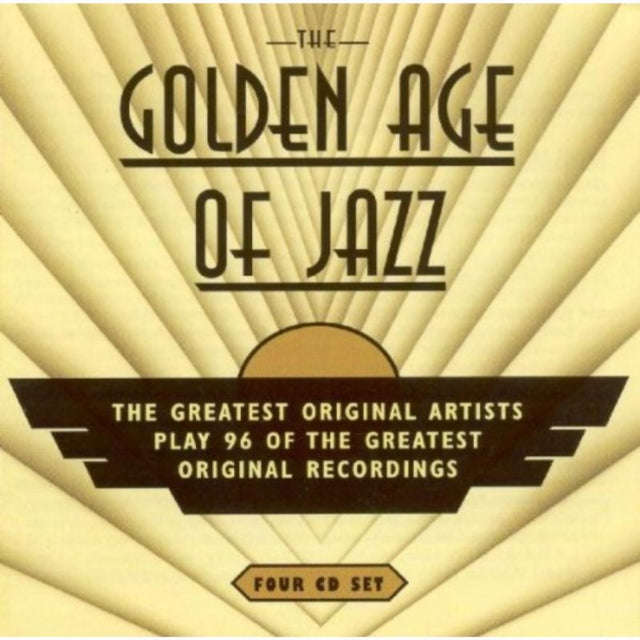 Various Artists - The Golden Age Of Jazz: The Greatest Original Artists Play 96 Of The Greatest O...