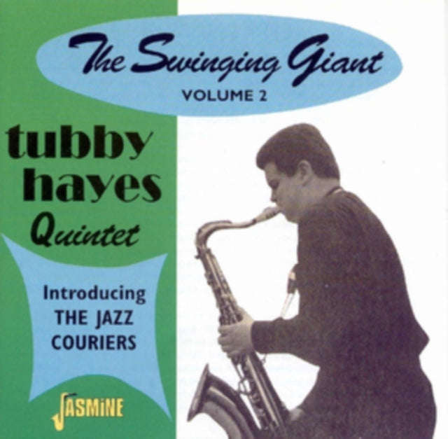 Tubby Hayes Intro. The Jazz Couriers - The Swinging Giant. Vol. 2 (CD)