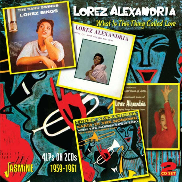 Lorez Alexandria - What Is This Thing Called Love? (Lp Collection 1959 - 61) (CD)