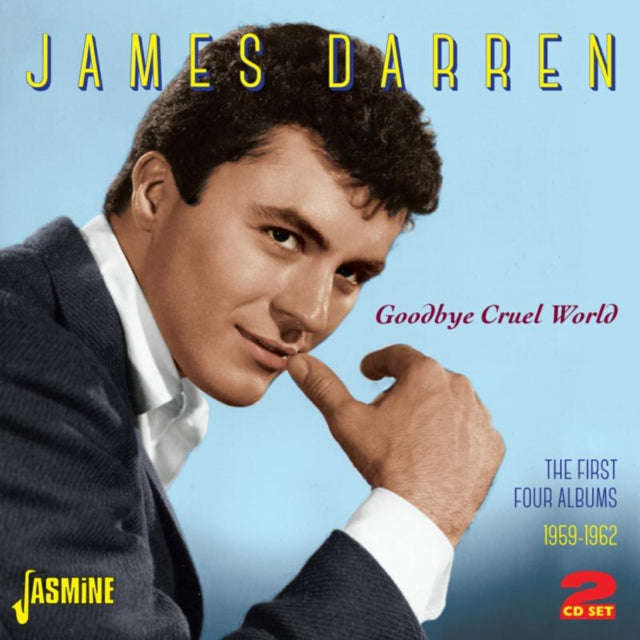 James Darren - Goodbye Cruel World (First Four Albums 1959 - 62) (CD)