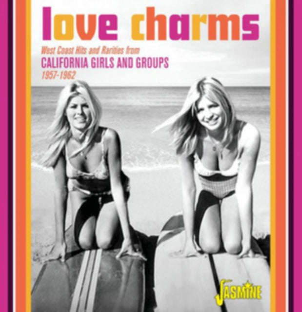 Various Artists - Love Charms - California Girls & Groups 1957 - 62 (CD)