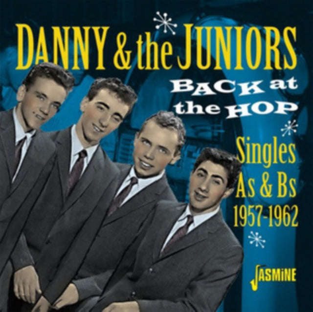 Danny & The Juniors - Back At The Hop (The Singles As & Bs 1957-62) (CD)
