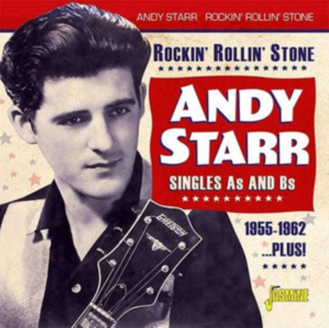 Andy Starr - Rockin Rollin Stone (The Singles As & Bs 1955-62 Plus!) (CD)