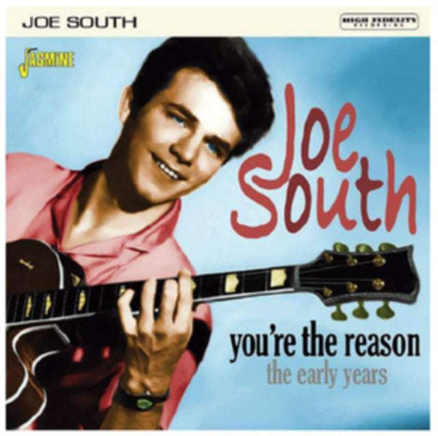 Joe South - Youre The Reason..... The Early Years (CD)