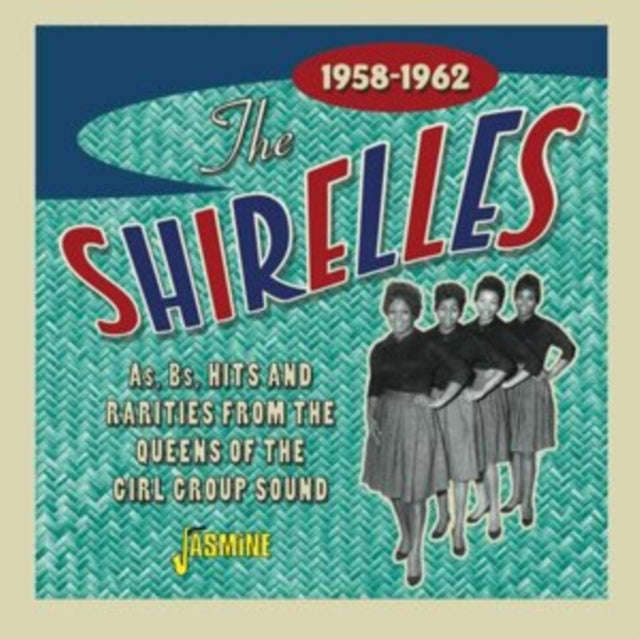 Shirelles - As. Bs. Hits & Rarities From The Queens Of The Girl Group Sound 1958-1962 (CD)