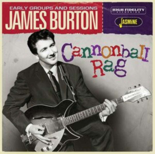 James Burton - Cannonball Rag (The Early Groups & Sessions) (CD)