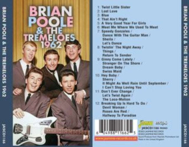 Brian Poole & The Tremeloes - 1962 (CD)