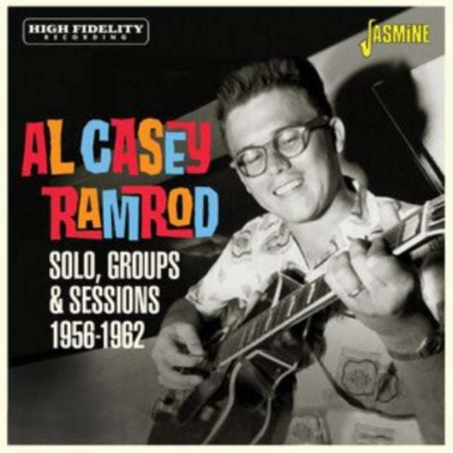 Al Casey - Ramrod.... Solo. Groups & Sessions 1956-62 (CD)