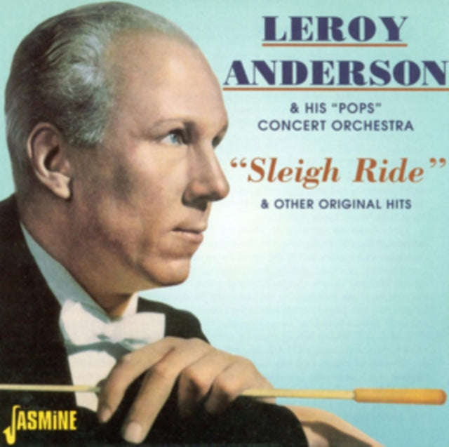 Leroy Anderson & His Pops Concert Orch. - Sleigh Ride & Other Original Hits (CD)
