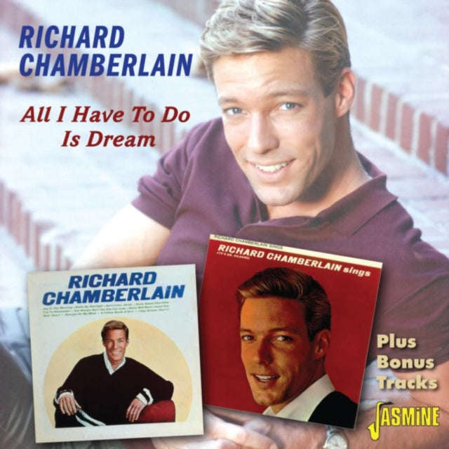 Richard Chamberlain - All I Have To Do Is Dream (CD)