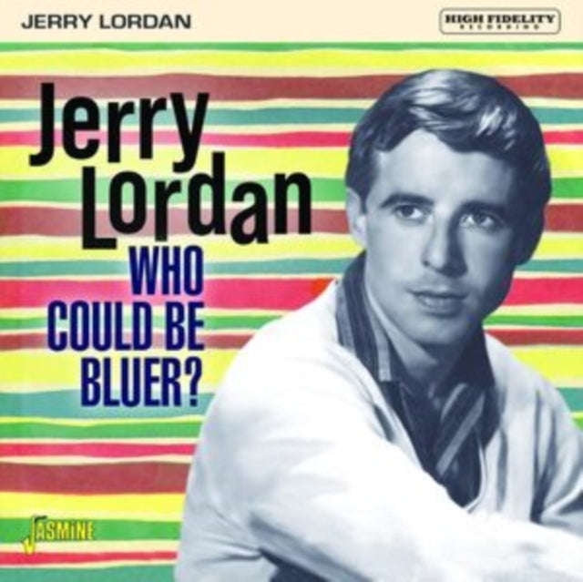 Jerry Lordan - Who Could Be Bluer? (CD)