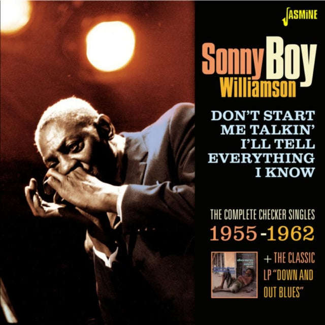 Sonny Boy Williamson - Dont Start Me Talkin Ill Tell Everything I Know (Checker Singles 1955 - 62...