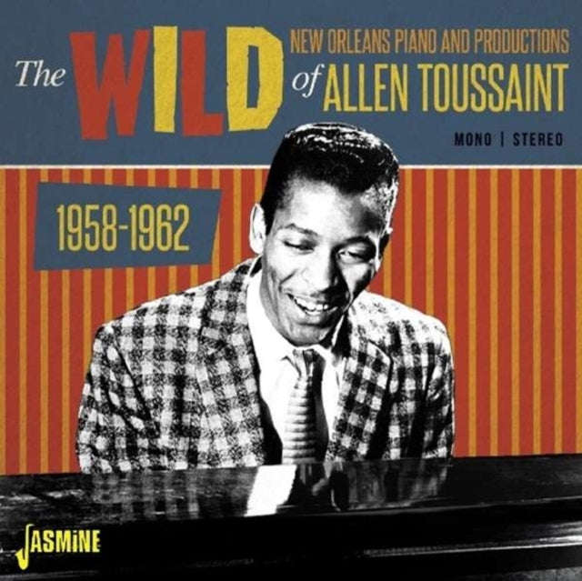 Allen Toussaint - The Wild New Orleans Piano & Productions Of Allen Toussaint 1958-62 (CD)