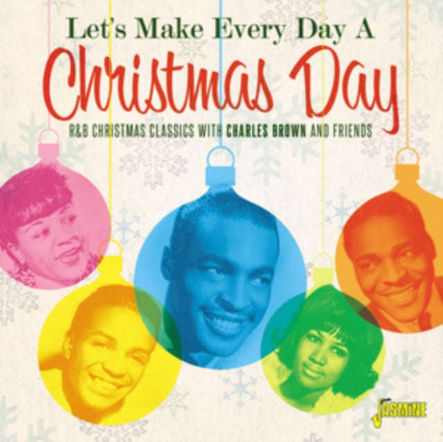 Various Artists - Lets Make Every Day A Christmas Day (R&B Christmas Classics With Charles Brown ...
