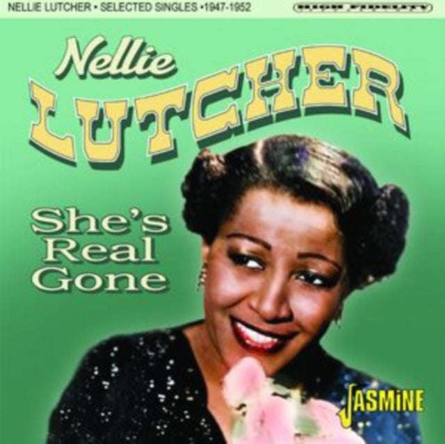 Nellie Lutcher - Shes Real Gone - Selected Singles 1947-1952 (CD)