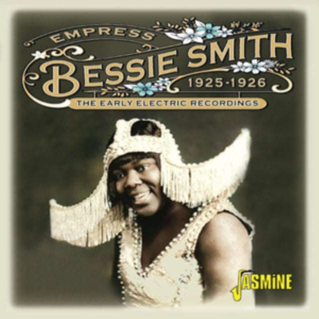 Bessie Smith - Empress - Early Electric Recordings 1925-26 (CD)