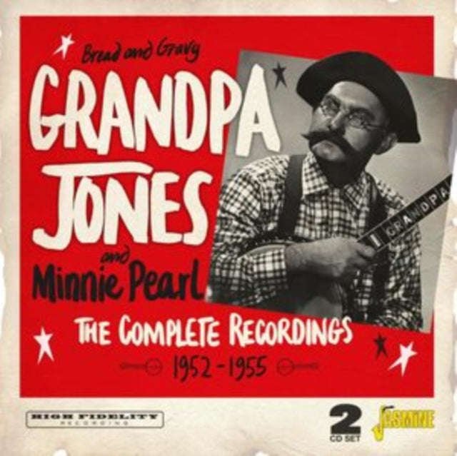 Grandpa Jones - Bread And Gravy: The Complete Recordings 1952-1955 (CD)