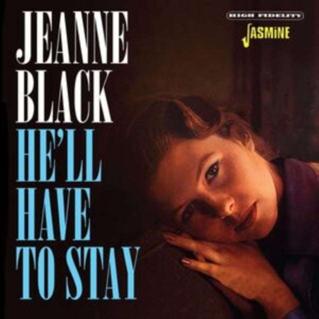 Jeanne Black - Hell Have To Stay (CD)