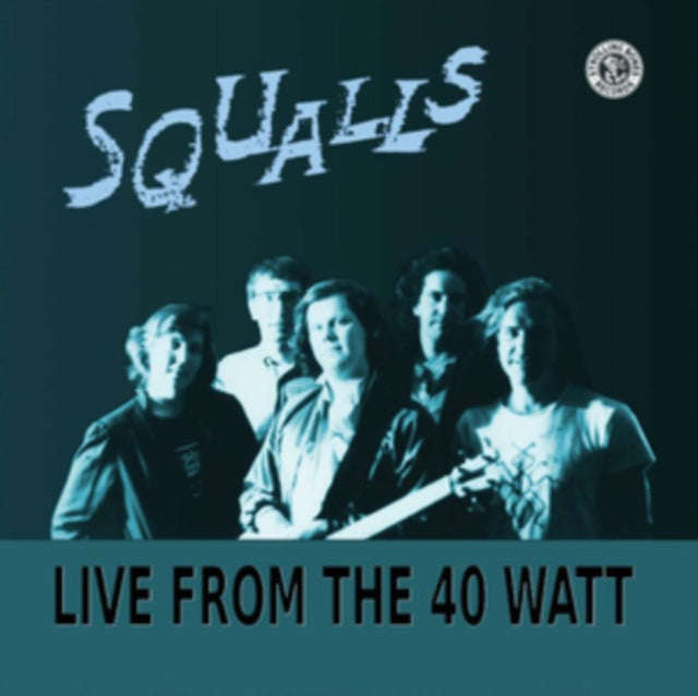 Squalls - Live From The 40 Watt (CD)